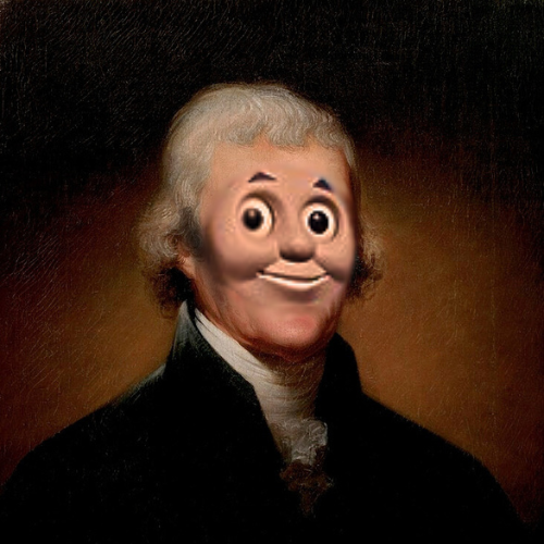 7SEES_'s tweet image. One day, someone will appreciate my "Thomas 'The Tank Engine' Jefferson" edit.