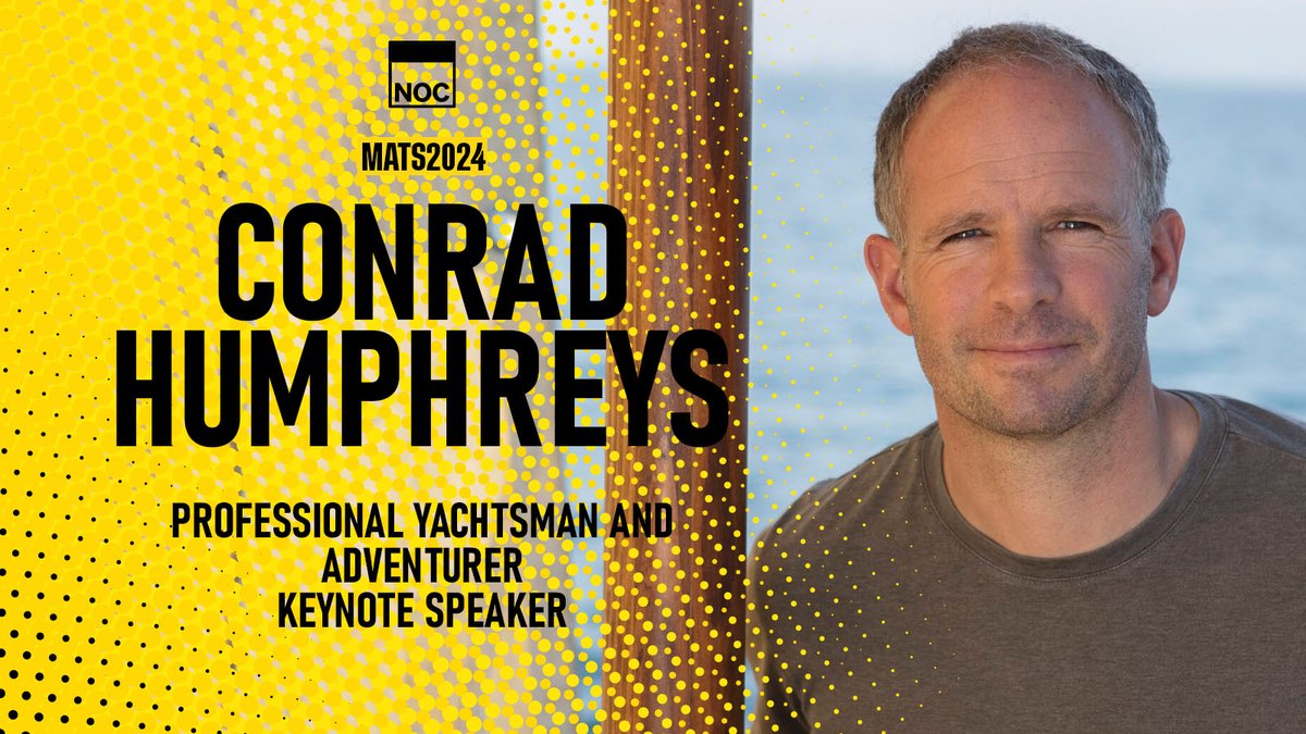 NOCnews's tweet photo. We are delighted to announce our keynote speakers for this years Marine Autonomy &amp; Technology Showcase. 🎤

⛵ Headlining is world-renowned yachtsman and adventurer Conrad Humphreys (@conradhumphreys)!

Learn more and register for #MATS24 here 🎫 https://t.co/RZbVfj5Ia1 https://t.co/atxJubtFxx