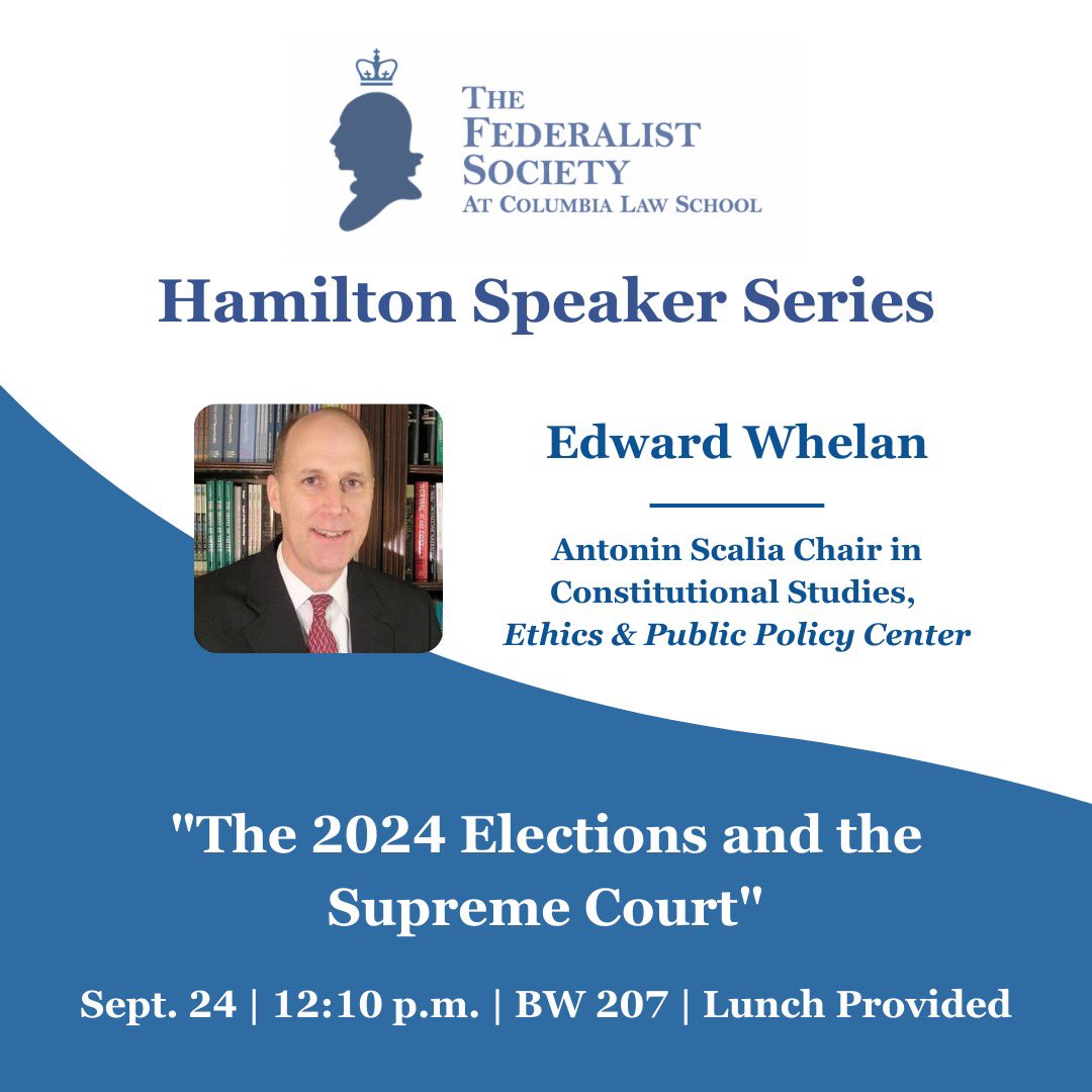 CLSFedSoc's tweet image. We’re excited to welcome @EdWhelanEPPC to campus today for a discussion on the 2024 Elections and the rhetoric surrounding Supreme Court reforms.

Hope to see you there!