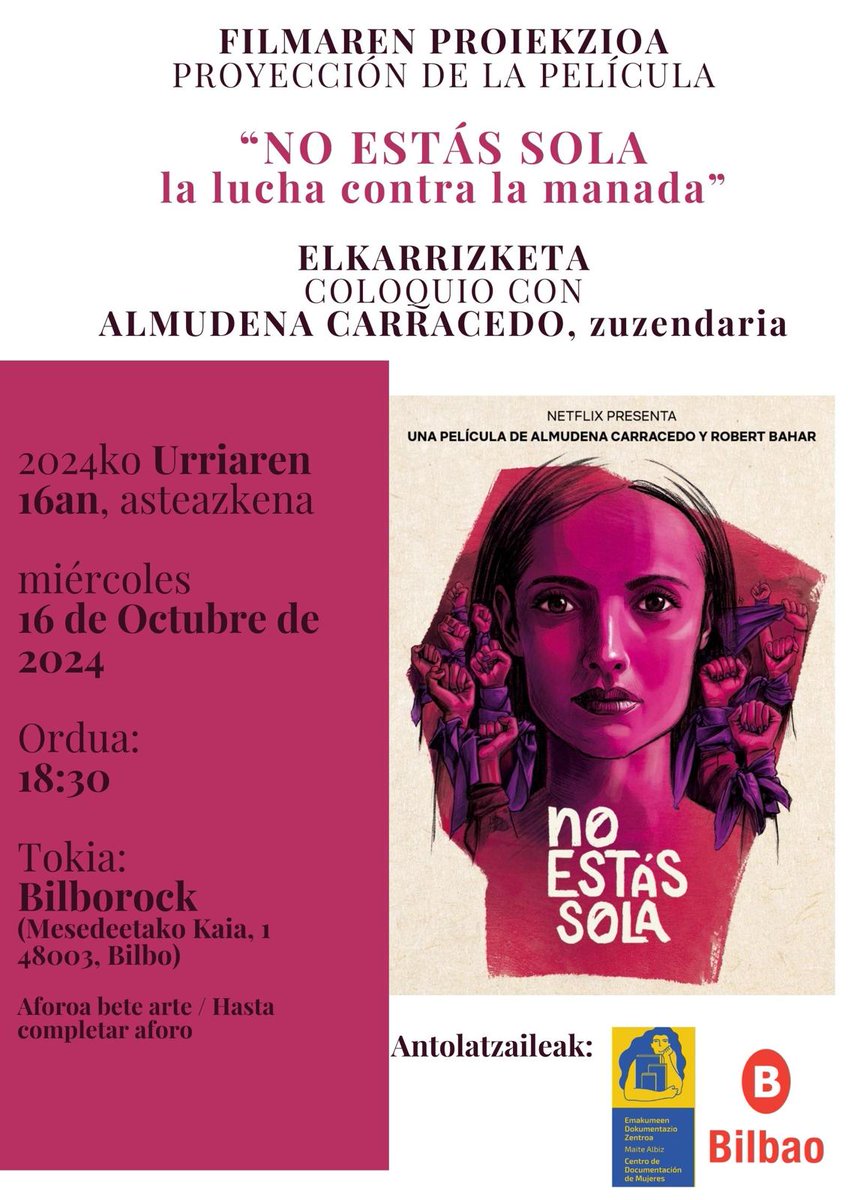 📢Maite Albiz Dokumentazio Zentruko gure lagunek galdu ezin dugun saioa antolatu dute👇

📽️Proyección "No estas sola"
👩Coloquio con su direc. Almudena Carracedo 
📆 Octubre, 16
⏰18:30
📍Bilborock (Mercedes Kaia 1, Bilbo)

Han izango gara!!
#AnotherPast_Is_Possible