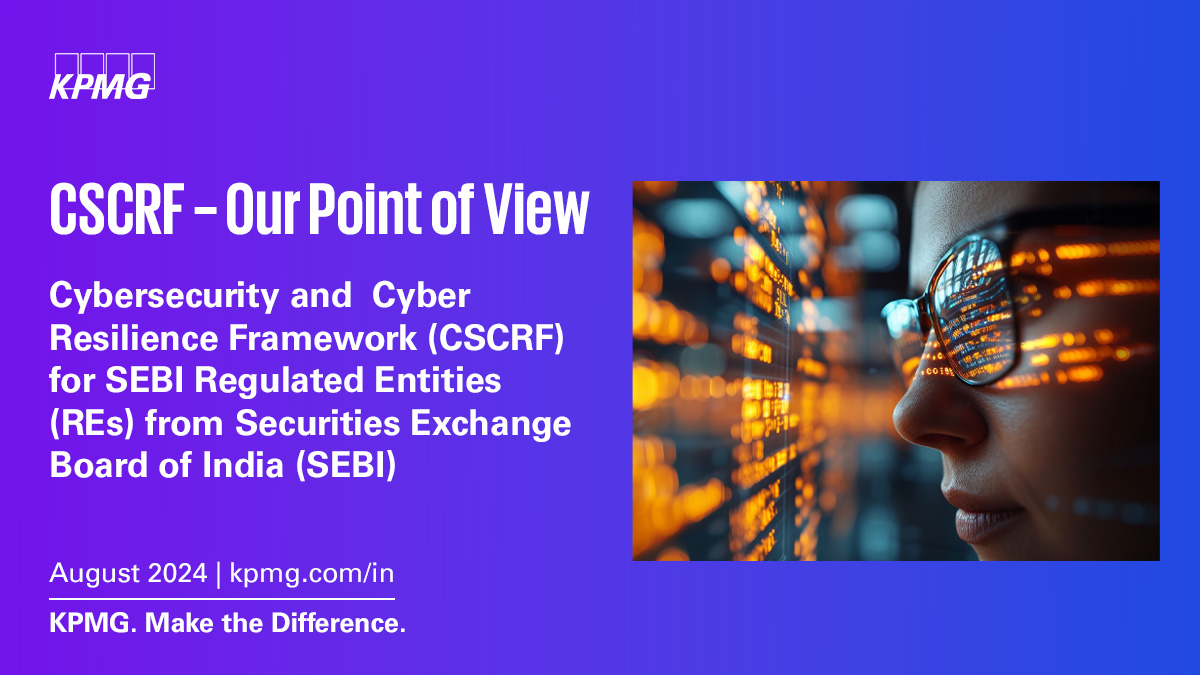 KPMGIndia's tweet photo. The #Cybersecurity and #CyberResilience Framework (#CSCRF) aims to strengthen cybersecurity measures and ensure adequate cyber resilience for #regulatedentities. To know more, explore @KPMGIndia's latest report https://t.co/zPomowZXcY | #KPMGCyber #SEBI https://t.co/x2dQebgNpg