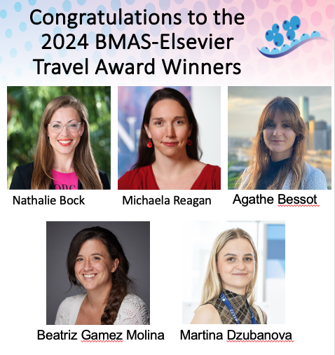 Looking forward to @BMAsociety presentations by the 2024 @BMAsociety-<a href="/ElsevierConnect/">Elsevier</a> travel award winners:  Nathalie Bock (<a href="/BockNat/">Dr Nathalie Bock</a>), Michaela Reagan (@Reaganlab4), Agathe Bessot (<a href="/AgatheBessot/">Agathe Bessot</a>), Beatriz Gamez Molina (<a href="/BeaGamezMolina/">Beatriz Gámez Molina</a>) and Martina Dzubanova.  Congratulations All!