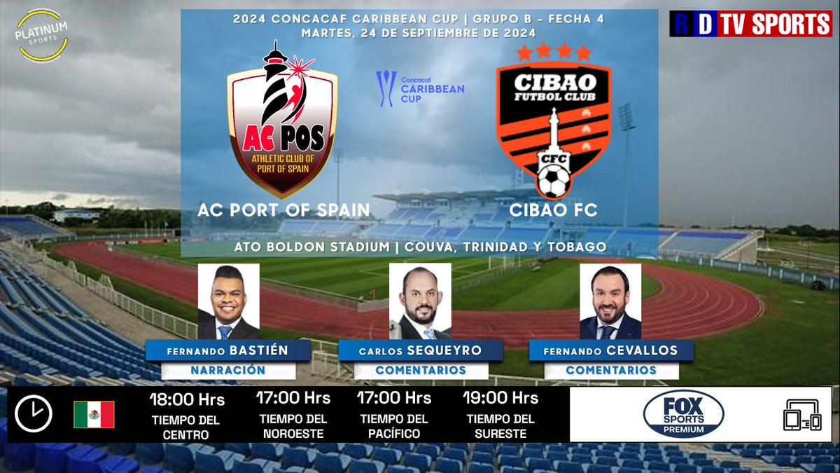 ramonovic09's tweet photo. #ConcacafCaribbeanCup #Fecha3 | AC POS ๐ @CibaoFC
๐น๐น #PortOfSpain ๐ฉ๐ด #Cibao
๐
Hoy
๐ฒ๐ฝโฐ 18:00 Hrs TC, 17:00 Hrs TP
๐บ #FSPremiumMX
๐ค @FerBastien #HayCamorra ๐ฅ
๐ค๐ @CarlosSequeyro
๐ค๐ @FerCevallosF
๐คณ #CCCxFSMX #QueBonitoSuena #POSCIB https://t.co/iVQlta4GkO