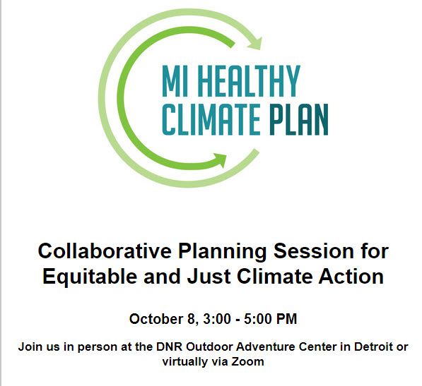 MichiganEGLE's tweet photo. Join us in Detroit or virtually on Oct. 8 for a public engagement session on equitable climate action planning!

With presentations and breakouts, your input will help shape the #MIHealthyClimate Plan and advance climate action through an equitable lens. https://t.co/qI24YIEYUk https://t.co/IxAdcJQxBa