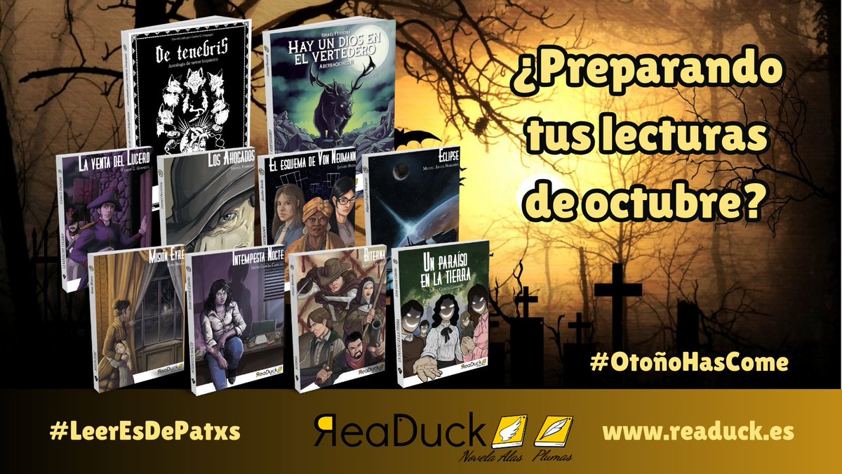 readuck's tweet image. ¿Buscas lectura para este #otoño? 🦆📚🍂
Échale un ojo a nuestros títulos de #terror y #misterio

👉readuck.es

#OtoñoHasCome #Horror #QuéLeer #LibrosRecomendados #HorrorDuck #Halloween #Novela #Literatura #Libros #Autumn #Mistery #CozyVibes #LibroYMantita
