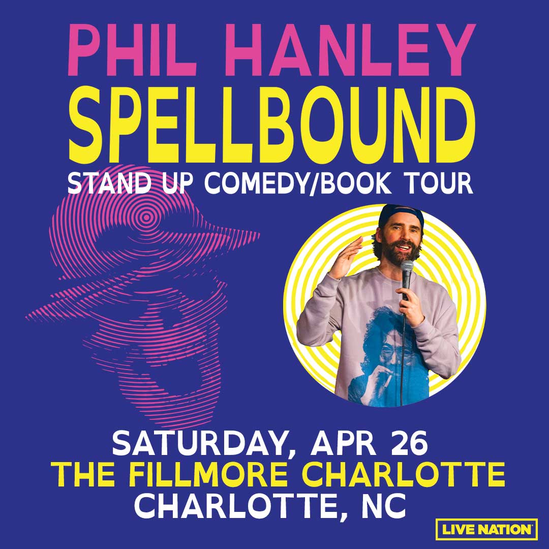 The Fillmore Charlotte + Underground (@fillmorenc) on Twitter photo JUST ANNOUNCED! <a href="/PhilMHanley/">Phil Hanley</a>: Spellbound Tour at The Fillmore on Friday 4/26!
LN Presale
Thu. 9/26 10 am | Code: SETLIST
On Sale
Fri. 9/27 at 10 am | livemu.sc/3Y5BZMt JUST ANNOUNCED! <a href="/PhilMHanley/">Phil Hanley</a>: Spellbound Tour at The Fillmore on Friday 4/26!
LN Presale
Thu. 9/26 10 am | Code: SETLIST
On Sale
Fri. 9/27 at 10 am | livemu.sc/3Y5BZMt