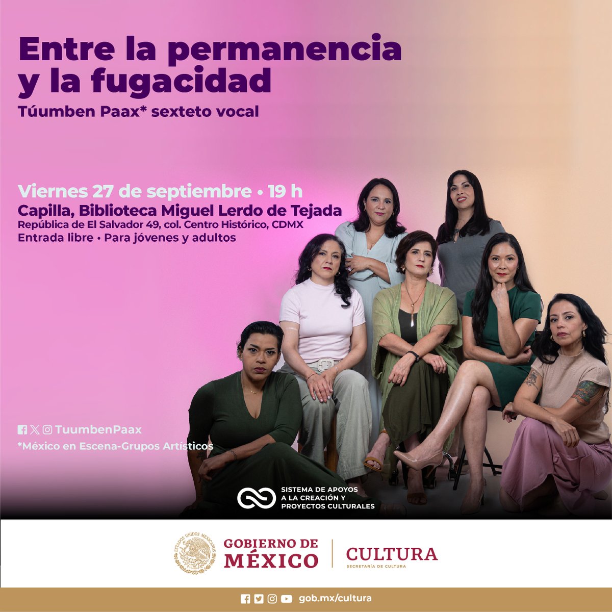 🎤Este viernes no te puedes perder “Entre la permanencia y la fugacidad”, concierto que ofrecerá el sexteto vocal <a href="/TuumbenPaax/">Túumben Paax</a> (México en Escena) en la #CDMX.

📅27 de septiembre, 19 h
📍Biblioteca Miguel Lerdo de Tejada
🎟Entrada libre

<a href="/cultura_mx/">Secretaría de Cultura</a>