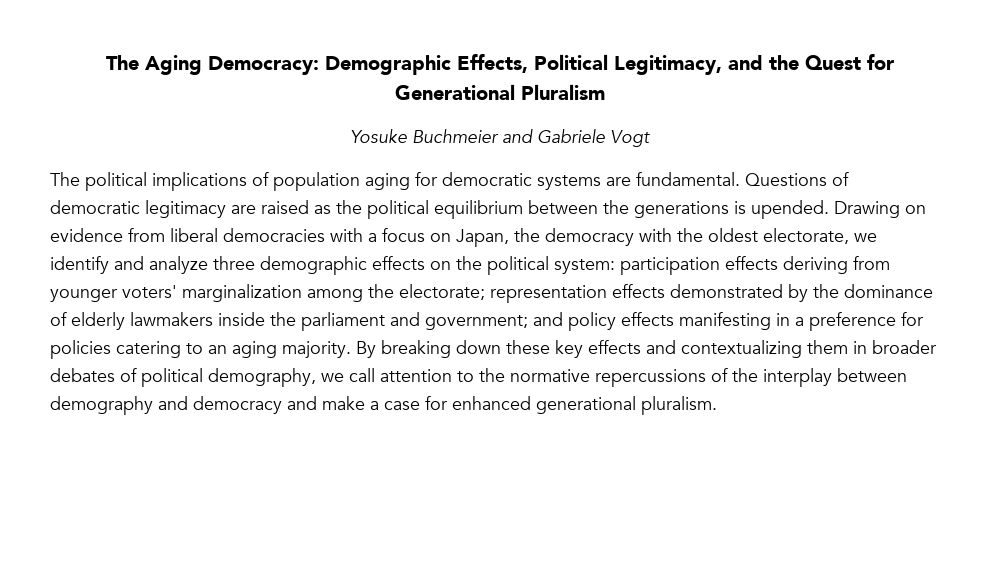 The Aging Democracy: Demographic Effects, Political Legitimacy, and the Quest for Generational Pluralism

Yosuke Buchmeier (<a href="/YosukeBuchmeier/">Yosuke Buchmeier</a>) and Gabriele Vogt (@gabriele_vogt)

buff.ly/3AKw4Tv