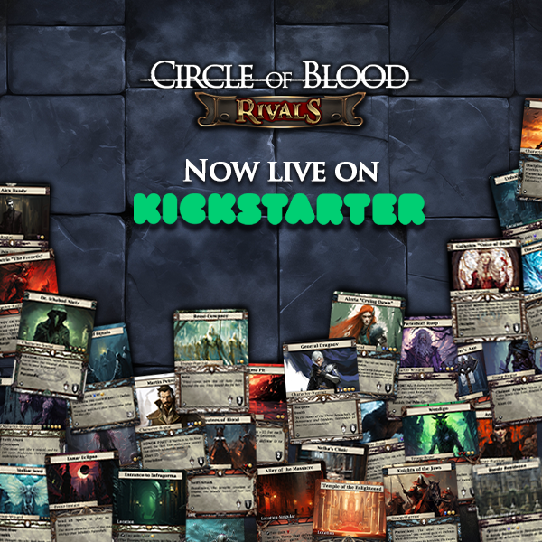 🔥 It’s live! 🔥

We're excited to announce that Circle of Blood: Rivals is now on Kickstarter! Build your deck, challenge your friends, and immerse yourself in epic battles. Join us on this adventure!

kickstarter.com/projects/lastb…