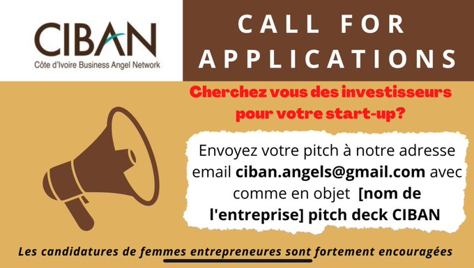 Are you looking to raise capital for your startup or SME in Côte d’Ivoire? Share your pitch deck with <a href="/CIBANANGELS/">CIBAN-Côte d'Ivoire Business Angel Network</a> ! 

Women entrepreneurs are strongly encouraged to apply!