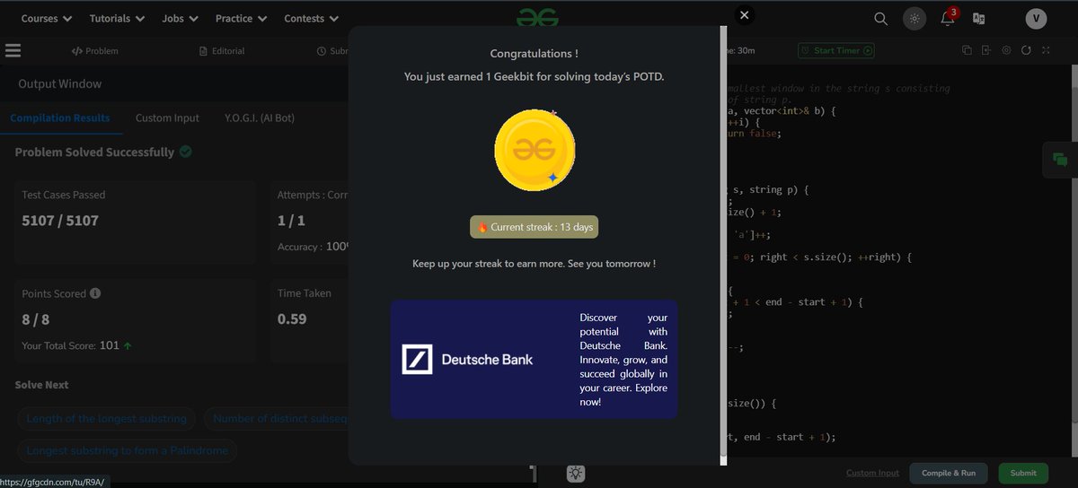 Reopen_Clg's tweet photo. Day 13 of GeekStreak2024      

Problem :  Smallest window in a string containing all the characters of another string     

Approach : used sliding window approach
 
#geekstreak2024 #DeutscheBank 
@geeksforgeeks 
@DeutscheBank https://t.co/RCbx53xwNX
