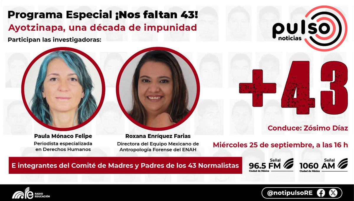 📢 No te pierdas el programa especial: #Ayotzinapa10años, una década de impunidad ¡Nos faltan 43!

<a href="/RuidoDePalabras/">Zósimo Díaz</a> revisará el esclarecimiento de la desaparición, la promesa incumplida de encontrarlos y las perspectivas de las familias.

⏰ 25 de septiembre, 16 h
📻 96.5 FM CDMX