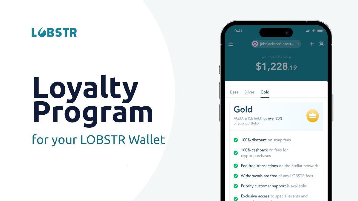 Announcing the new LOBSTR Loyalty Program! The LOBSTR Loyalty Program is a  three-level system comprising Base, Silver, and Gold levels, which extends  benefits depending on the amount of AQUA and ICE tokens