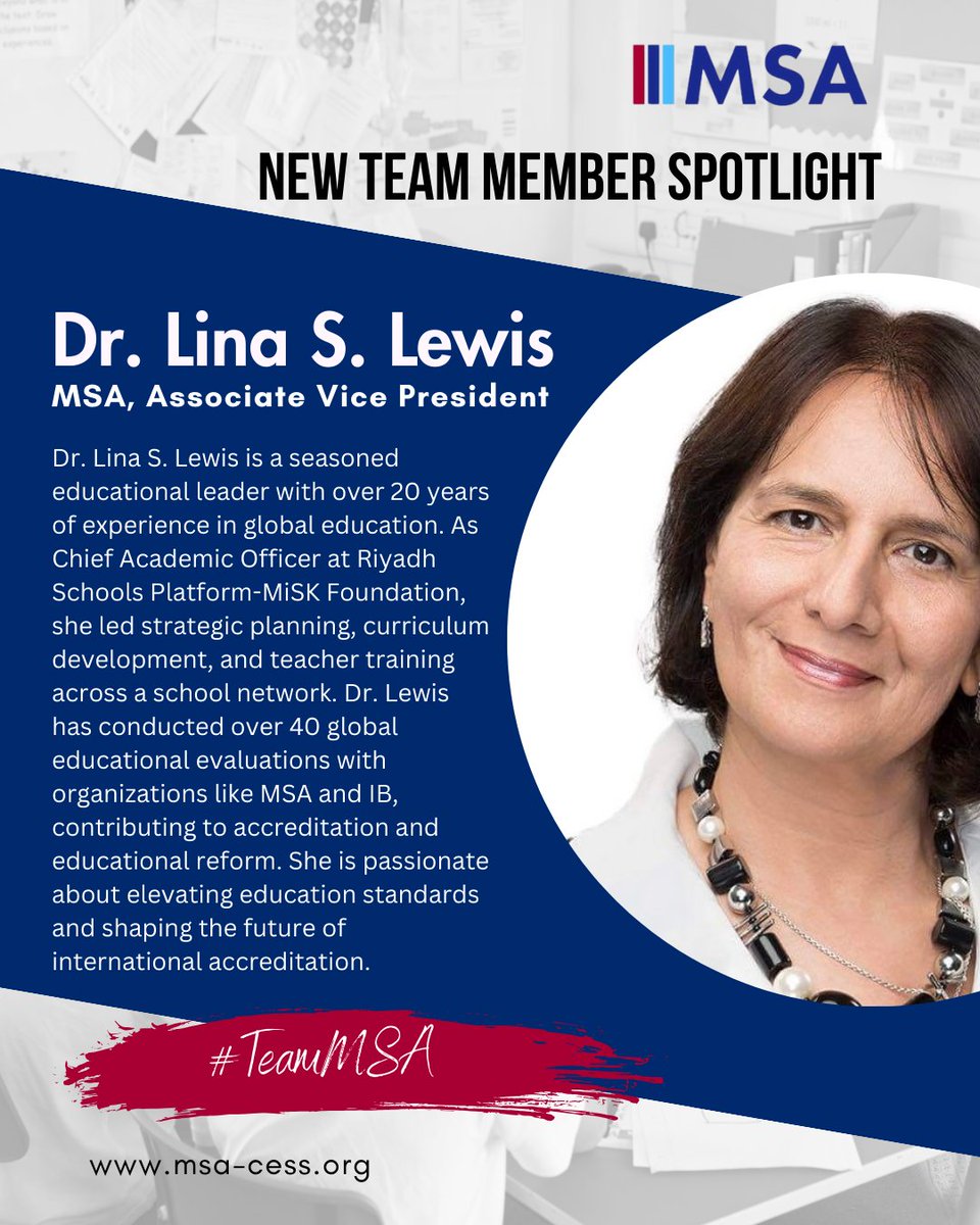 Team MSA is growing: We welcome our NEW AVP overseeing our international schools: Dr. Lina Lewis!  Dr. Lina S. Lewis is a highly accomplished educational leader with over 20 years of experience in senior and executive roles across the global education sector.