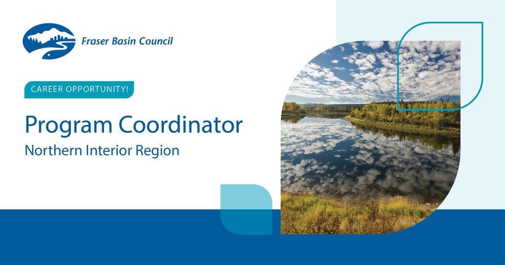 Join our Northern Interior Regional team as a full-time Program Coordinator. You’ll deliver coordination and communications support to the Nechako Watershed Roundtable, air quality monitoring programs and other regional initiatives.  Apply by October 7!  bit.ly/fbc-careers
