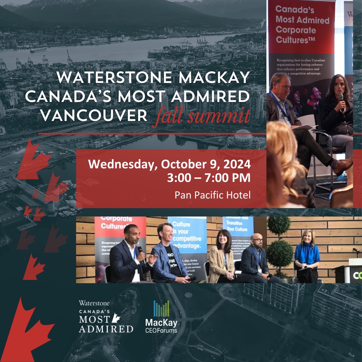 waterstonehc's tweet image. Will we see you in Vancouver? Get your tickets for the Waterstone MacKay Canada's Most Admired Vancouver Fall Summit! ow.ly/63Cj50Ta9wy

#CanadasMostAdmired #leadership #highperformanceteams #corporateculture