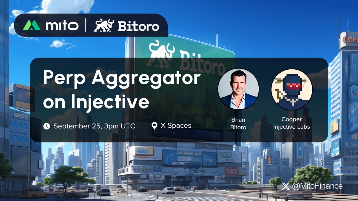 Mito (@mitofinance) on Twitter photo 🔜 Coming Up: @bitoro_HQ AMA
Learn from the Bitoro team about their launchpad and how Bitoro is positioned to be a top player in the <a href="/injective/">Injective 🥷</a> DeFi ecosystem.
📅 Wednesday September 25th at 11am ET/ 3pm UTC ⏰ 🔜 Coming Up: @bitoro_HQ AMA
Learn from the Bitoro team about their launchpad and how Bitoro is positioned to be a top player in the <a href="/injective/">Injective 🥷</a> DeFi ecosystem.
📅 Wednesday September 25th at 11am ET/ 3pm UTC ⏰