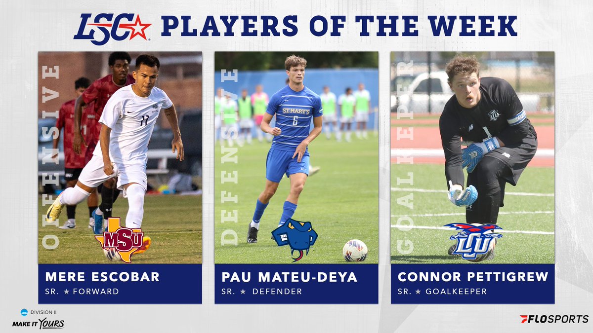 #LSCmsoc Players of the Week ⚽️

Offensive: Mere Escobar, <a href="/MSUMustangs/">MSU Mustangs</a> (2)

Defensive: Pau Mateu-Deya, <a href="/StMarysRattlers/">St. Mary's Rattlers</a> 

Goalkeeper: Connor Pettigrew, <a href="/LCUCHAPS/">LCU Chaparrals</a> 

🔗 bit.ly/4erHUkk

#D2msoc