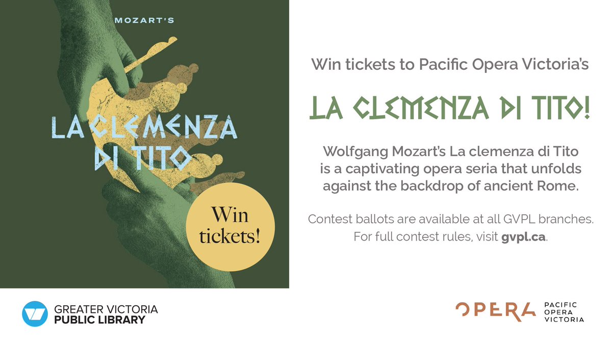 GVPL (@gvpl) on Twitter photo Want to experience Mozart’s La clemenza di Tito live? We’ve teamed up with <a href="/PacificOperaVic/">PacificOperaVictoria</a> to give 5 lucky GVPL patrons a chance to win a pair of tickets! Don’t miss this epic opera full of drama, loyalty and forgiveness. Contest ballots are available at all GVPL branches. Want to experience Mozart’s La clemenza di Tito live? We’ve teamed up with <a href="/PacificOperaVic/">PacificOperaVictoria</a> to give 5 lucky GVPL patrons a chance to win a pair of tickets! Don’t miss this epic opera full of drama, loyalty and forgiveness. Contest ballots are available at all GVPL branches.