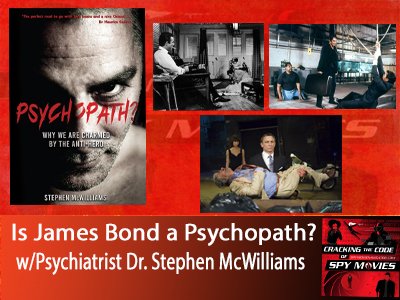 SpyNavigator's tweet photo. Into the Mind of James Bond!  We are taking a deep dive with the psychiatrist who wrote the book on it: "Psychopath?  Why we are charmed by the anti-hero" by Dr. Stephen McWilliams in Dublin Ireland!

Website: https://t.co/Sg24AK3Ezp
Apple: https://t.co/2sByMmh5rz https://t.co/PSdmFGTF67