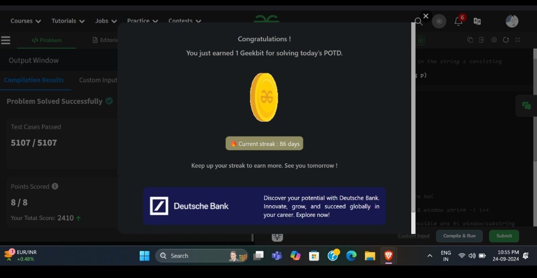 Imtiyaz42112730's tweet image. Day 14 Solved the &quot;Smallest Window in a String Containing All Characters of Another String&quot; problem on @geeksforgeeks. 🧐 !
Grateful to @DeutscheBank for the constant support! On to the next challenge! 💪 #stringmasters #DeutscheBank #GeeksUnleashed