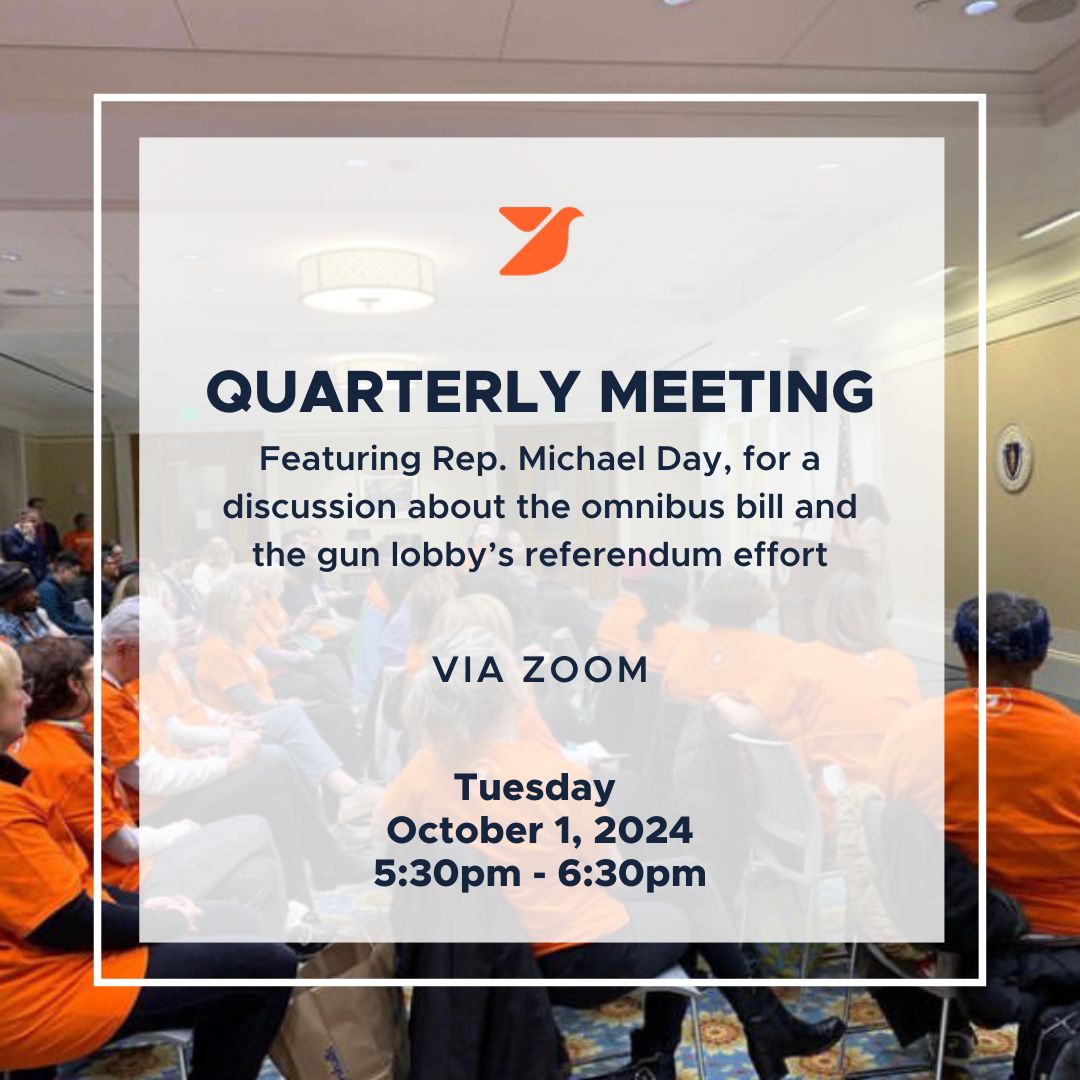 MA Coalition to Prevent Gun Violence (@macopgv) on Twitter photo Our next Quarterly Meeting is one week away! We will be joined by Rep. Michael Day to talk about the newly signed omnibus bill, the gun lobby's referendum efforts, and more.
When: Tuesday, Oct 1st from 5:30PM - 6:30PM
Where: Zoom
Register here: buff.ly/4dTGsXH Our next Quarterly Meeting is one week away! We will be joined by Rep. Michael Day to talk about the newly signed omnibus bill, the gun lobby's referendum efforts, and more.
When: Tuesday, Oct 1st from 5:30PM - 6:30PM
Where: Zoom
Register here: buff.ly/4dTGsXH