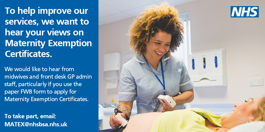 Are you a midwife or a front desk GP admin staff? Help the NHS Business Services Authority improve their services by sharing your views on Maternity Exemption Certificates!

📩 To arrange a telephone call and share your views, please email: research.MATEX@nhsbsa.nhs.uk