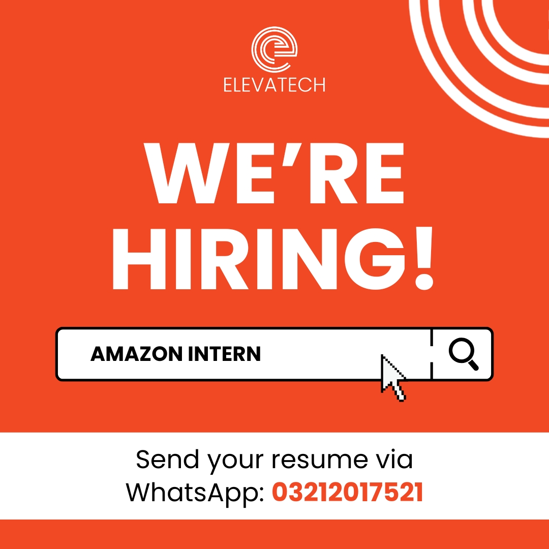 ElevatechSol's tweet image. Elevatech Solutions is looking for an Amazon Intern to join our team.

If you&apos;re interested, please send your resume via WhatsApp to 03212017521.

We look forward to hearing from you!

#AmazonInternship #InternshipOpportunity #JobOpportunity #ElevatechSolutions