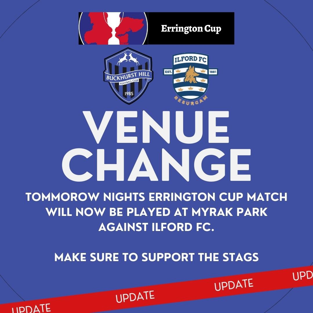 🚨 VENUE CHANGE 🚨
Tomorrow nights Errington Cup match will now be played at MYRAK PARK. Make sure to come down &amp; support The Stags 💥

📆 Wednesday 25 September 
🆚 <a href="/IlfordFC1881/">Ilford FC</a> 
⏰ KO 7:45 PM
🏆 Errington Cup
🏟️ Myrak Park
🍔🍺 Burgers &amp; Bar available 
🎟️ £8 | £5 | £2