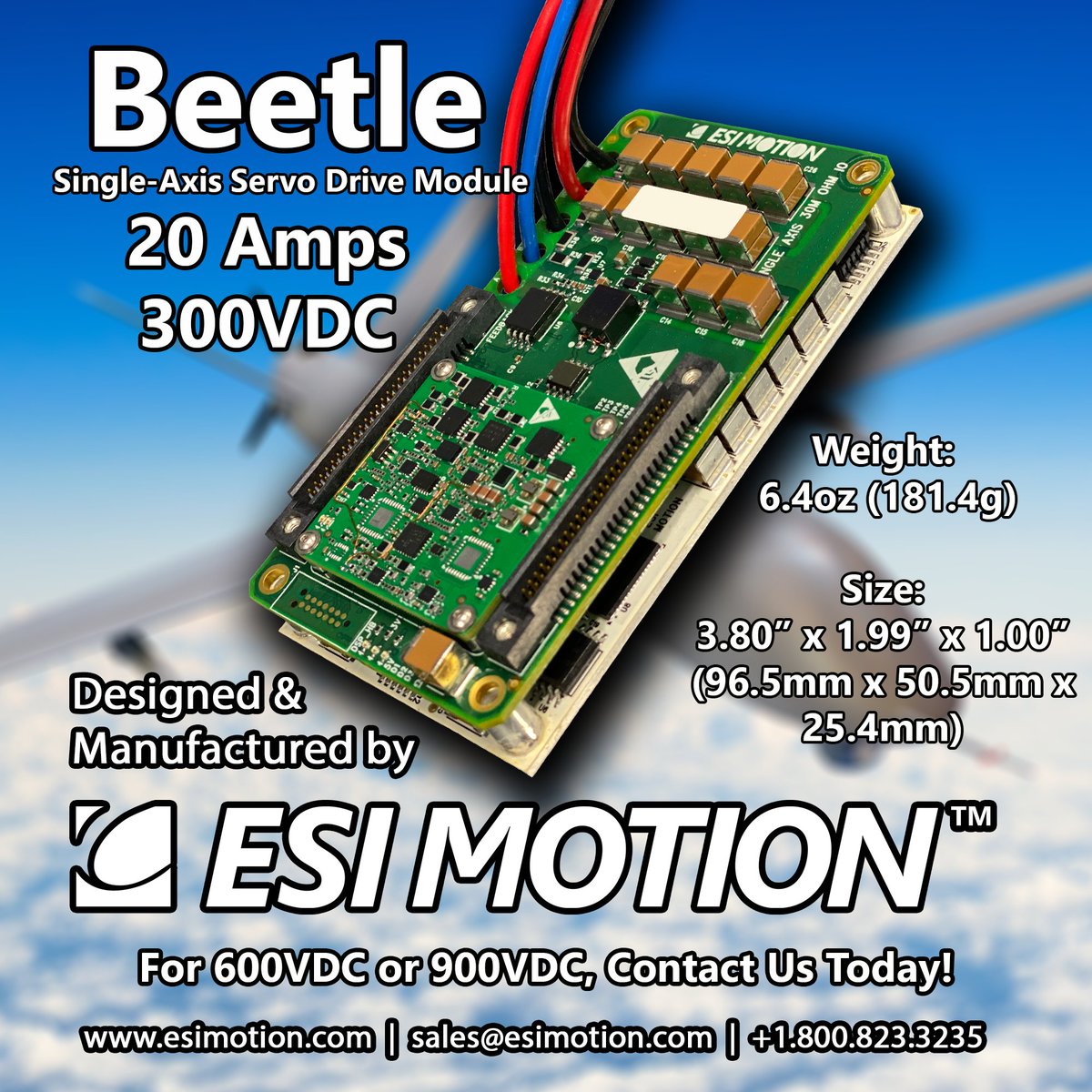 ESI Motion's Beetle is a Great Fit for Defense and Commercial Missions especially for UAVs, UUVS, and eVTOL applications providing High Power without sacrificing Size and Weight!

For More Information, Download the Beetle Datasheet Here: esimotion.com/pages/beetle