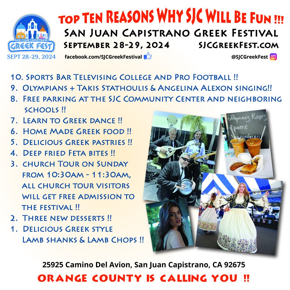 HollywoodGreeks's tweet photo. Top Ten reasons why SJC Greek Fest will be fun this weekend Sep 28-29 at San Juan Capistrano Community Center, 25925 Camino Del Avion, SJC 92675! Olympians, singer @Angelina_Alexon #sjcgreekfest #sanjuancapistrano #greekfestival #greekfest #greekfood #greekmusic #HellenicFestival https://t.co/EChHAhVkyx