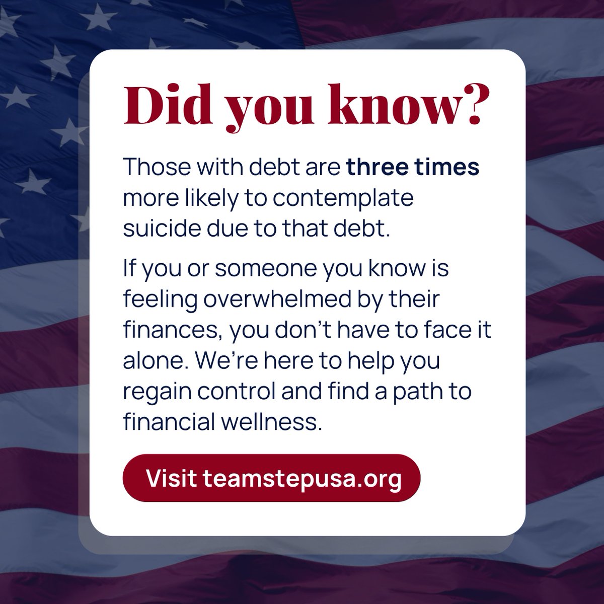 teamstepusa's tweet photo. Did you know? Those struggling with debt are three times more likely to contemplate suicide. Financial stress can feel overwhelming, but you donβt have to do it alone. Visit https://t.co/ALmDhLyChP to learn more. Weβre here for you. π #stepexperian https://t.co/wsMZ9WURHJ