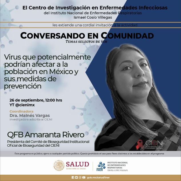 RespiraINER's tweet photo. El #INER a través del #CIENI invita a CONVERSANDO EN COMUNIDAD:
📌Virus que potencialmente podrian afectar a la población en México y sus medidas de prevención

🗓26 septiembre 2024
⏰12:00 horas
✅Especialista: QFB. Amaranta Rivero
▶ Transmisión: https://t.co/wwQTAsA2HC https://t.co/MrkKhUkvtM