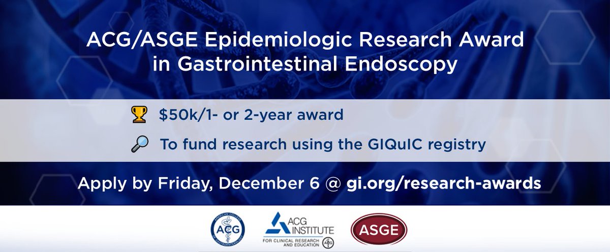 ACG (@amcollegegastro) on Twitter photo Apply for the ACG/<a href="/ASGEendoscopy/">ASGE GI Endoscopy</a> Epidemiologic Research Award in Gastrointestinal Endoscopy!
๐ $50k/1- or 2-year award
๐ To fund research using the GIQuIC registry
๐ฅ Apply by Friday, Dec. 6 at 5pm CST
โก๏ธgi.org/research-awards
<a href="/NeenaSAbrahamMD/">Neena S Abraham MD MACG FASGE AGAF</a> <a href="/JLeightonMD/">Jonathan Leighton, MD</a> <a href="/AmyOxentenkoMD/">Amy Oxentenko MD</a> Apply for the ACG/<a href="/ASGEendoscopy/">ASGE GI Endoscopy</a> Epidemiologic Research Award in Gastrointestinal Endoscopy!
๐ $50k/1- or 2-year award
๐ To fund research using the GIQuIC registry
๐ฅ Apply by Friday, Dec. 6 at 5pm CST
โก๏ธgi.org/research-awards
<a href="/NeenaSAbrahamMD/">Neena S Abraham MD MACG FASGE AGAF</a> <a href="/JLeightonMD/">Jonathan Leighton, MD</a> <a href="/AmyOxentenkoMD/">Amy Oxentenko MD</a>