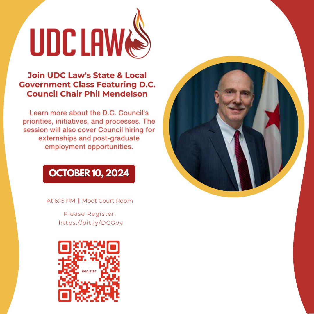 UDCLaw's tweet image. Save the date! Join UDC Law's State and Local Government class featuring D.C. Council Chair Phil Mendelson on Oct. 10 in the Moot Court Room at 6:15 p.m. Learn more about the D.C. Council's priorities, initiatives, and processes.
Register Here: law.udc.edu/insights-into-…