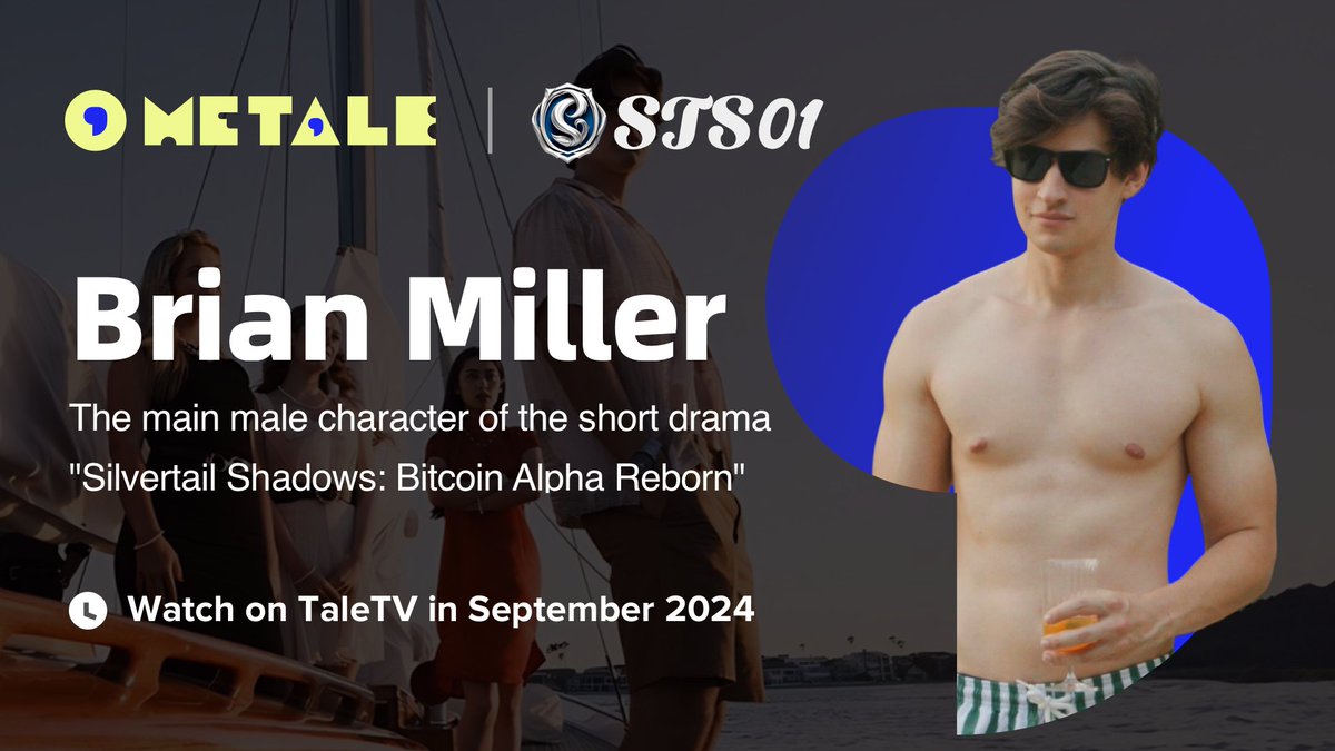 TaleX_chain's tweet photo. Days remain until the @Silvertail_Pack online release to the world! 🎬

With the release, the $STS01 TGE will take place, alongside the launch of the first-ever Paid Viewing Airdrop campaign on #TaleTV, featuring rewards with an initial valuation of $40,000+ in $STS01 tokens. 🚀

But now, meet Brian Miller, the main male character in "SilverTail Shadows: Bitcoin Alpha Reborn"!

In his 30s, has experienced a life full of failures. Despondent, he decides to go to the rooftop to end his life. However, when he wakes up, he realizes he has been transported back to 2015. Believing this is a second chance at life, he uses his knowledge of the future to join the cryptocurrency market. His rebirth brings him wealth and an opportunity to prove himself. He suddenly becomes famous in the field, and despite all the ups and downs, he remains grounded and reconnects with Lilian, his true love from his past life.

#SilverTailShadows #BitcoinAlphaReborn #ContentFi #Bitcoin #Web3