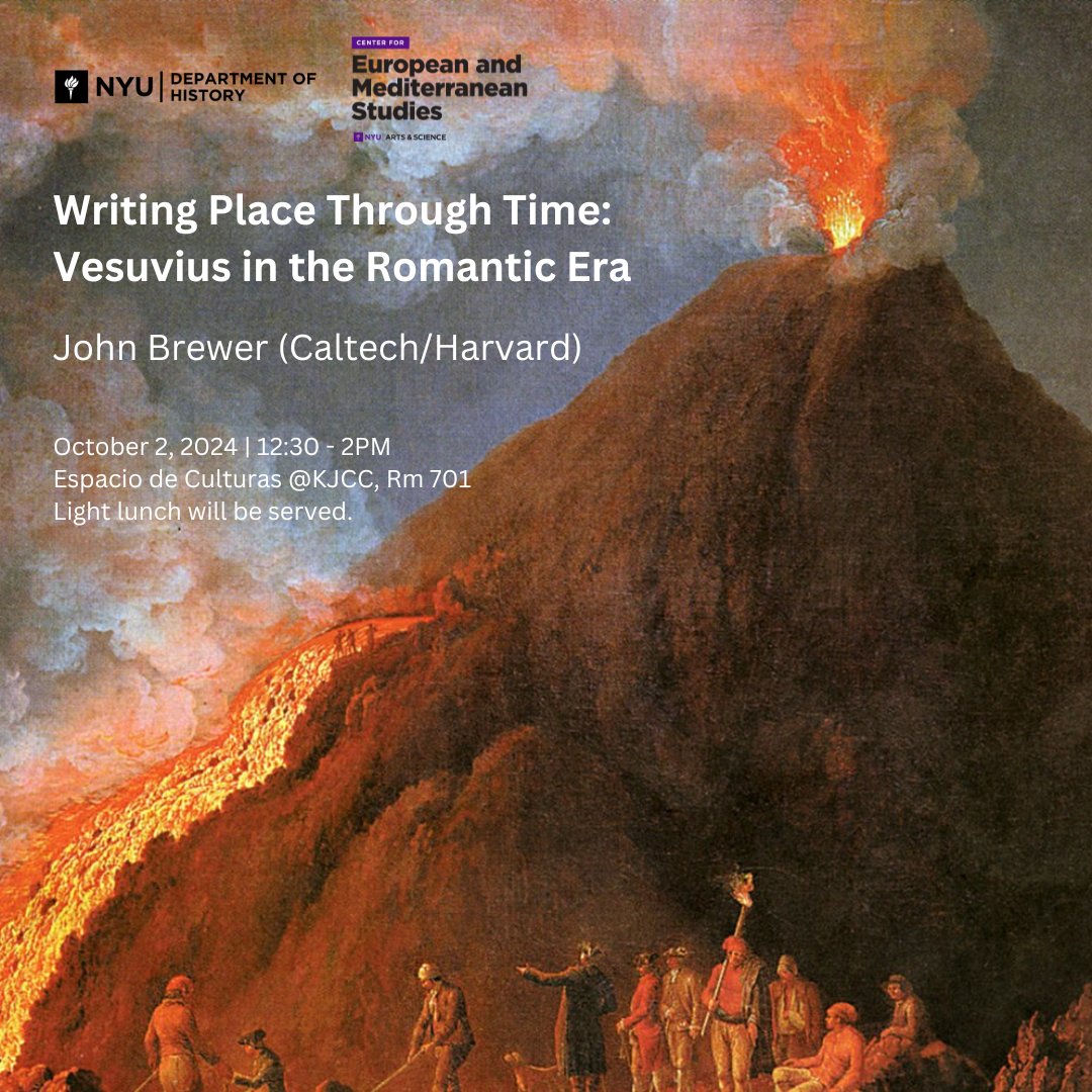 NYU CEMS (@nyucems) on Twitter photo 📜Join us on Wed, Oct 2 at 12:30pm for "Writing Place Through Time: Vesuvius in the Romantic Era" with historian John Brewer! Discover how Vesuvius shaped the Romantic imagination. 🌋 <a href="/Harvard_History/">Harvard History</a> <a href="/Caltech/">Caltech</a> <a href="/NYUHistory/">NYU Department of History</a> 📜Join us on Wed, Oct 2 at 12:30pm for "Writing Place Through Time: Vesuvius in the Romantic Era" with historian John Brewer! Discover how Vesuvius shaped the Romantic imagination. 🌋 <a href="/Harvard_History/">Harvard History</a> <a href="/Caltech/">Caltech</a> <a href="/NYUHistory/">NYU Department of History</a>