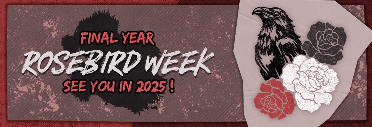 rosebirdweek's tweet photo. ❗ THAT'S A WRAP ❗

Thank You to everyone that joined us! It's always a pleasure hosting this event &amp; seeing all the wonderful creations you share!

We have one more announcement:

#Rosebirdweek will return for ONE FINAL year in 2025! We hope to make Year 5 the biggest one yet! https://t.co/lUm8uCzUo5