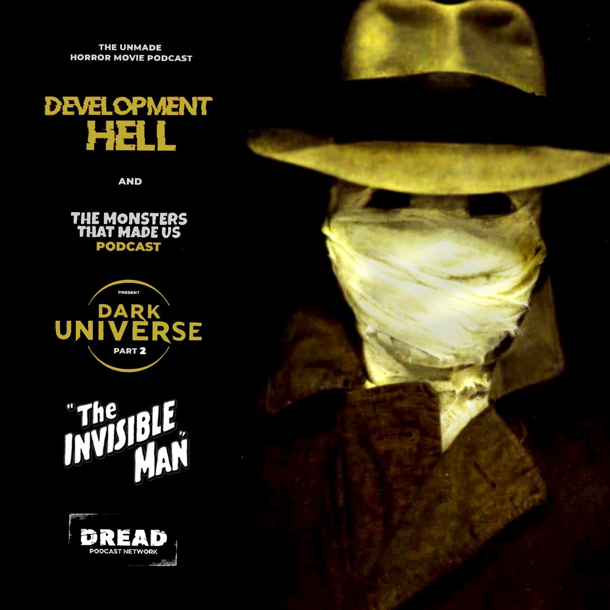 Our #DarkUniverse miniseries continues today as we unwrap the elusive details surrounding THE INVISIBLE MAN. <a href="/MonsterMadePod/">The Monsters That Made Us</a> return to cohost! Don’t miss it — listen now: tinyurl.com/4m3p4y7r