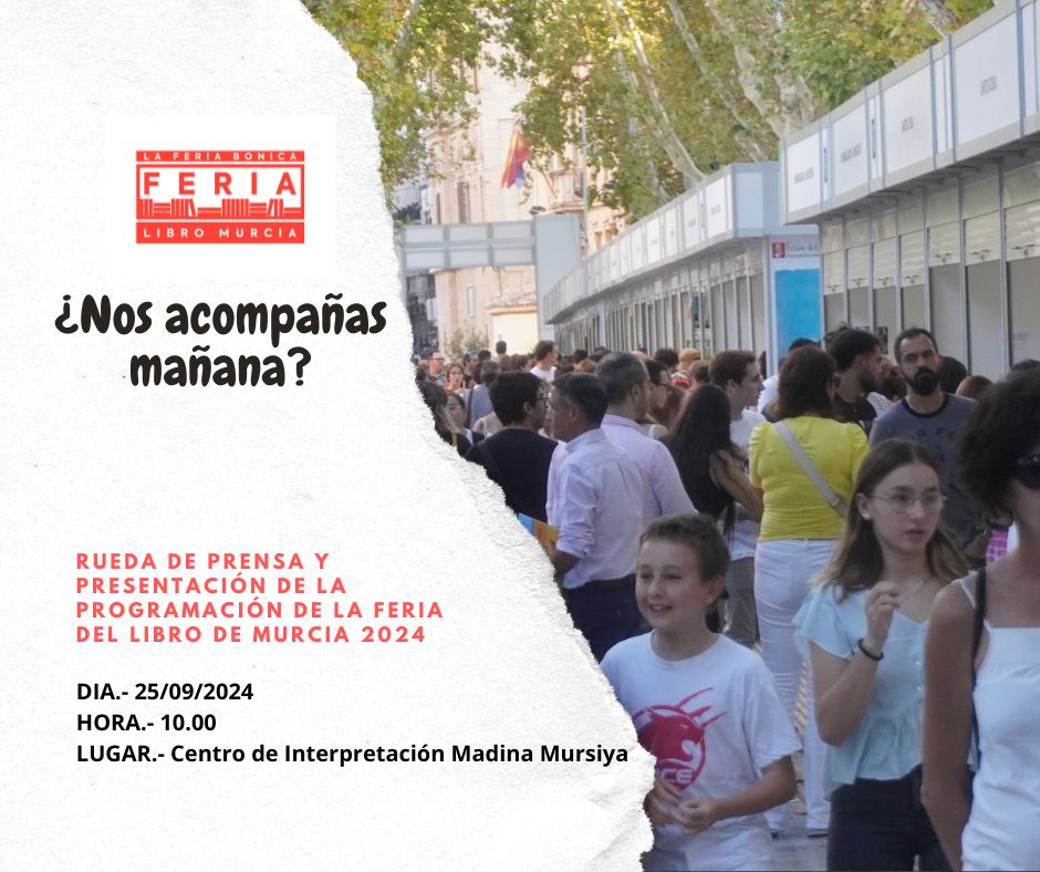 🎉 Mañana presentamos en Rueda de Prensa la programación de la Feria del Libro de Murcia y además, desvelaremos el nombre de los pregoneros de este año. 

📅 25.09.24
⏰ 10.00 horas
📌 Centro de Interpretación Madina Mursiya. Pl.Sta. Eulalia