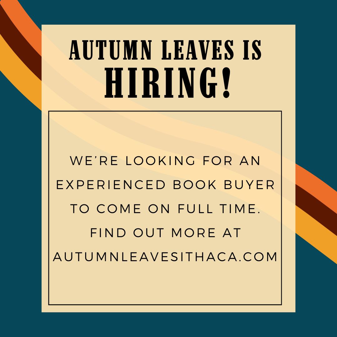 📚 That's right!📚 
Autumn Leaves Books is accepting applications for a full-time book buyer job. For more information, check out our website!