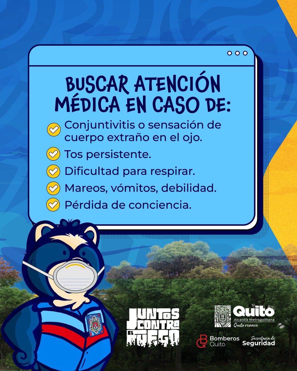 MunicipioQuito's tweet photo. 🌳🤝 #JuntosContraElFuego | Presta atención a estas recomendaciones para protegerte del humo de los incendios forestales. 

Contigo seguro, #QuitoRenace https://t.co/fGI3KpnifC