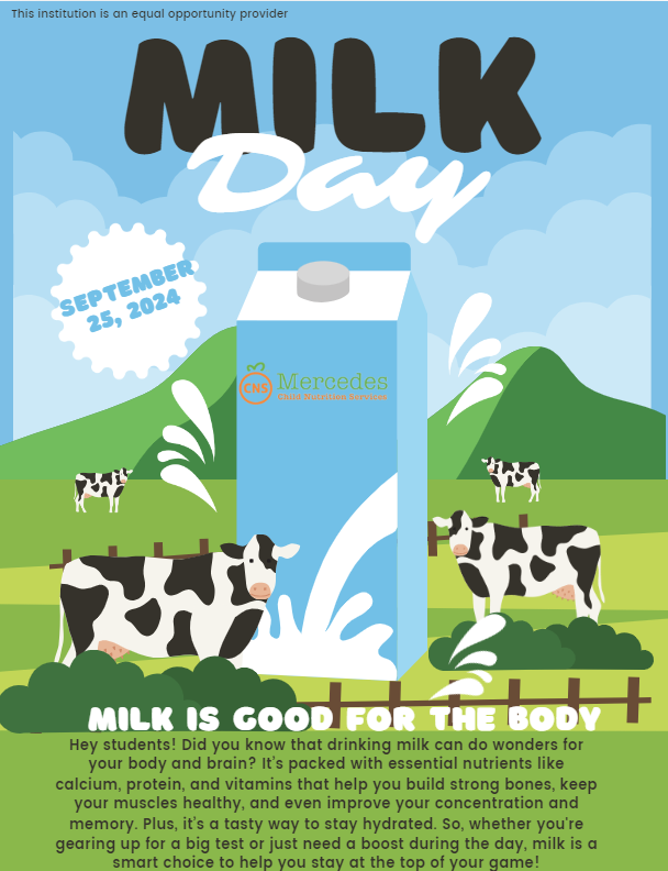 MISD_CNS's tweet photo. Join the celebration tomorrow on National Milk Day, and savor the goodness in every sip!
@MercedesSchools https://t.co/YeT8vtcmIp