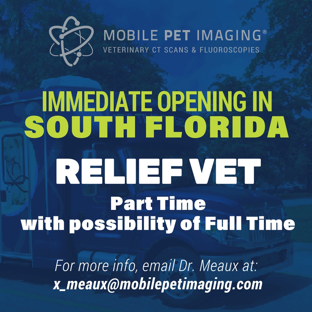 MPIvetimaging's tweet photo. MPI Full Time and Relief Positions! Looking for MOBILE VETS! PART TIME with possibility of FULL TIME for our SOUTH FLORIDA service area. • No prior CT scan experience needed—our team will train you.  Email Dr. Meaux at x_meaux@mobilepetimaging.com –––– https://t.co/wL7JhmK5Ew https://t.co/u7LClblzJy