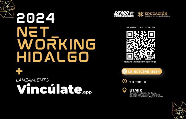 🚀 Networking Hidalgo este 10 de octubre, 17 h en la UTMIR. ¡Crea nuevas alianzas y conoce la app Vincúlate! 📅 ¡Regístrate escaneando el QR!
📍 Camino Providencia - La Calera #1000, Chavarría, 42186 Hgo. #NetworkingHidalgo #Vincúlate