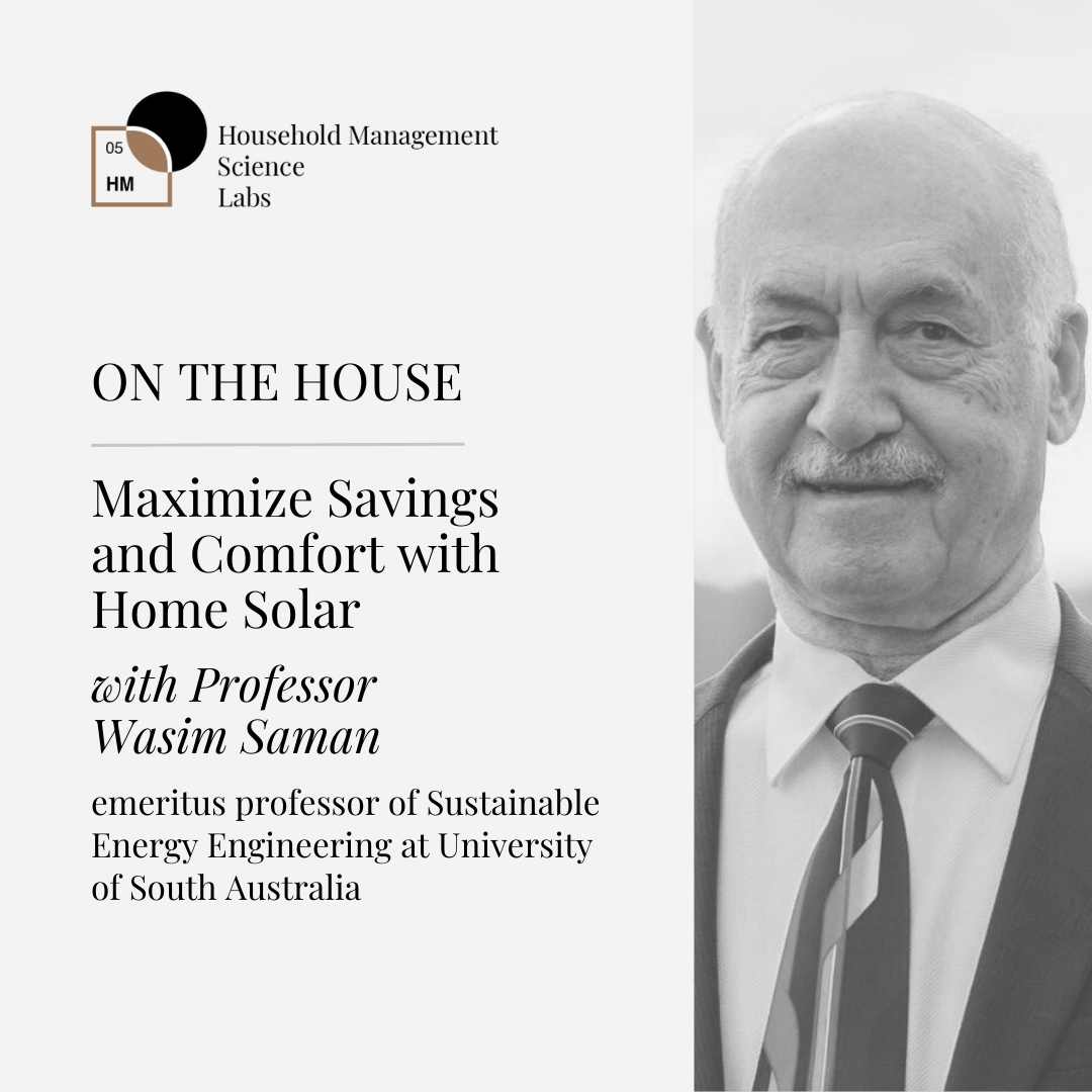 HMScienceLabs's tweet image. Get ready for a solar masterclass! Emeritus Professor Wasim Saman, a renowned expert in sustainable energy engineering, joins the #OnTheHouse podcast. Gain invaluable insights.
youtube.com/@householdmana…
#LMSL #LifeManagementScienceLabs #HouseholdManagementScienceLabs #Podcast