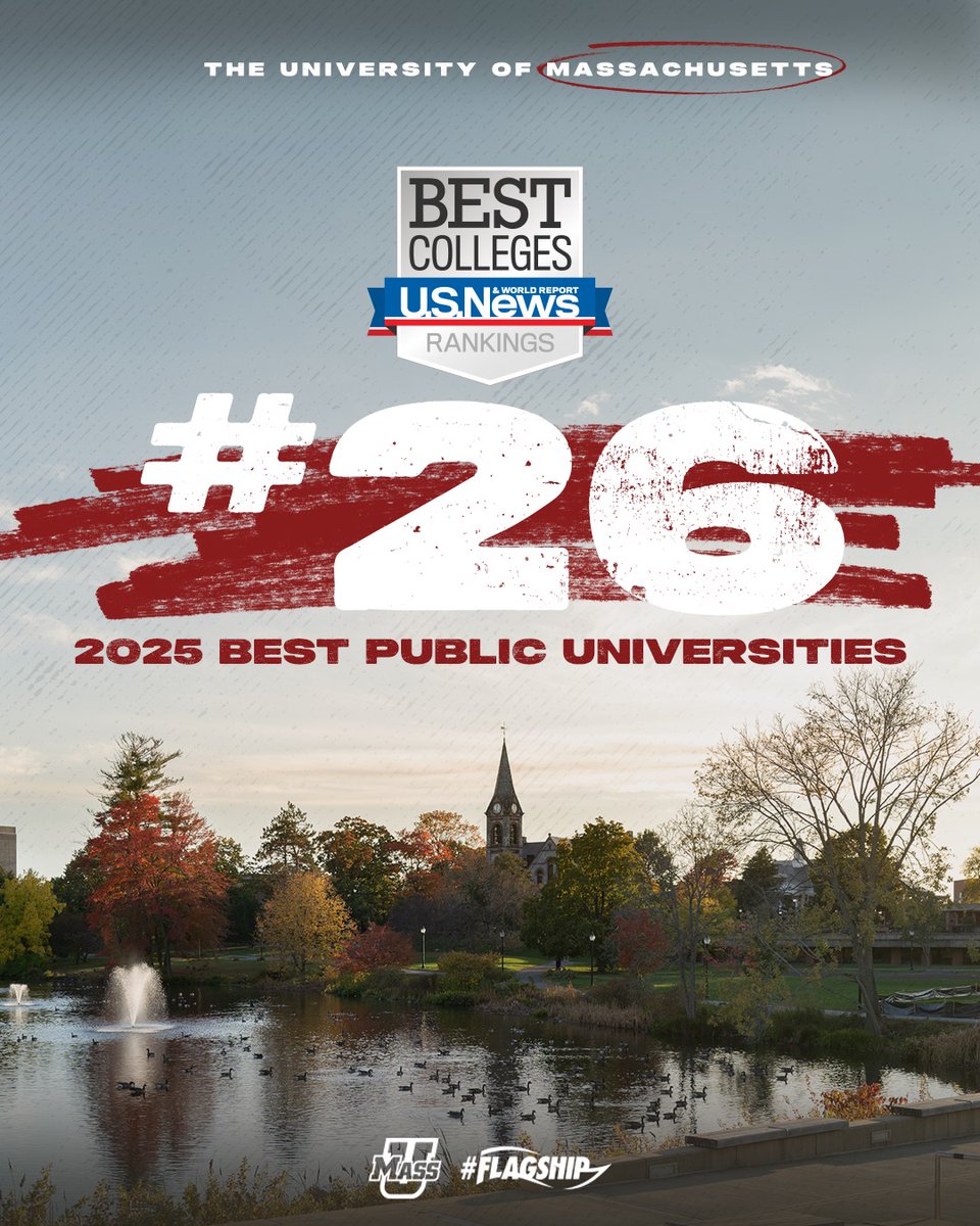 UMassAthletics's tweet photo. The #Flagship 🚩 ranks 26th among the best public universities in the U.S. News &amp; World Report 2025 Best Colleges rankings!

🔗 https://t.co/UQrn4nXZQD https://t.co/ybnuymtenX