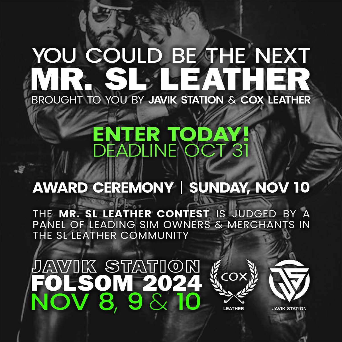 mrslleather's tweet photo. DO YOU HAVE WHAT IT TAKES?

Entry for the official Mr. SL Leather contest is now open!

Winner will be announced on Sun, Nov. 10 at Javik Station's FOLSOM 2024.

Sponsored by Javik Station &amp; Cox Leather.

ENTER TODAY!

https://t.co/qx8urV6NsO https://t.co/3KjxMO7DIh