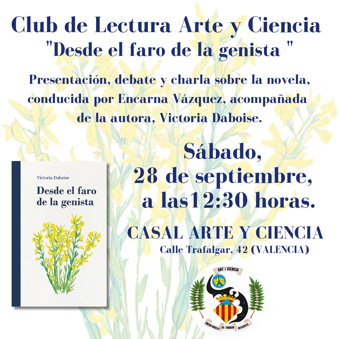 Os espero este SÁBADO, 28 de septiembre, en Valencia. Caminaremos entre páginas, secretos y flores amarillas, #DesdeElFaroDeLaGenista.