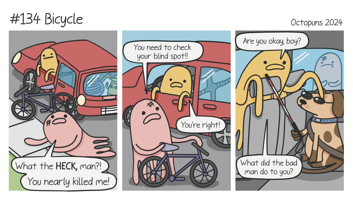 Octopuns's tweet image. If you're annoyed that the cyclist's bruise keeps switching sides - don't even think about the layout of the final panel. Also, this comic is a prequel to another comic for no other reason than I CAN DO WHAT I WANT.
#puns #comics #webcomics